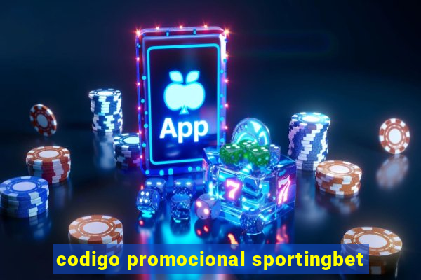 codigo promocional sportingbet